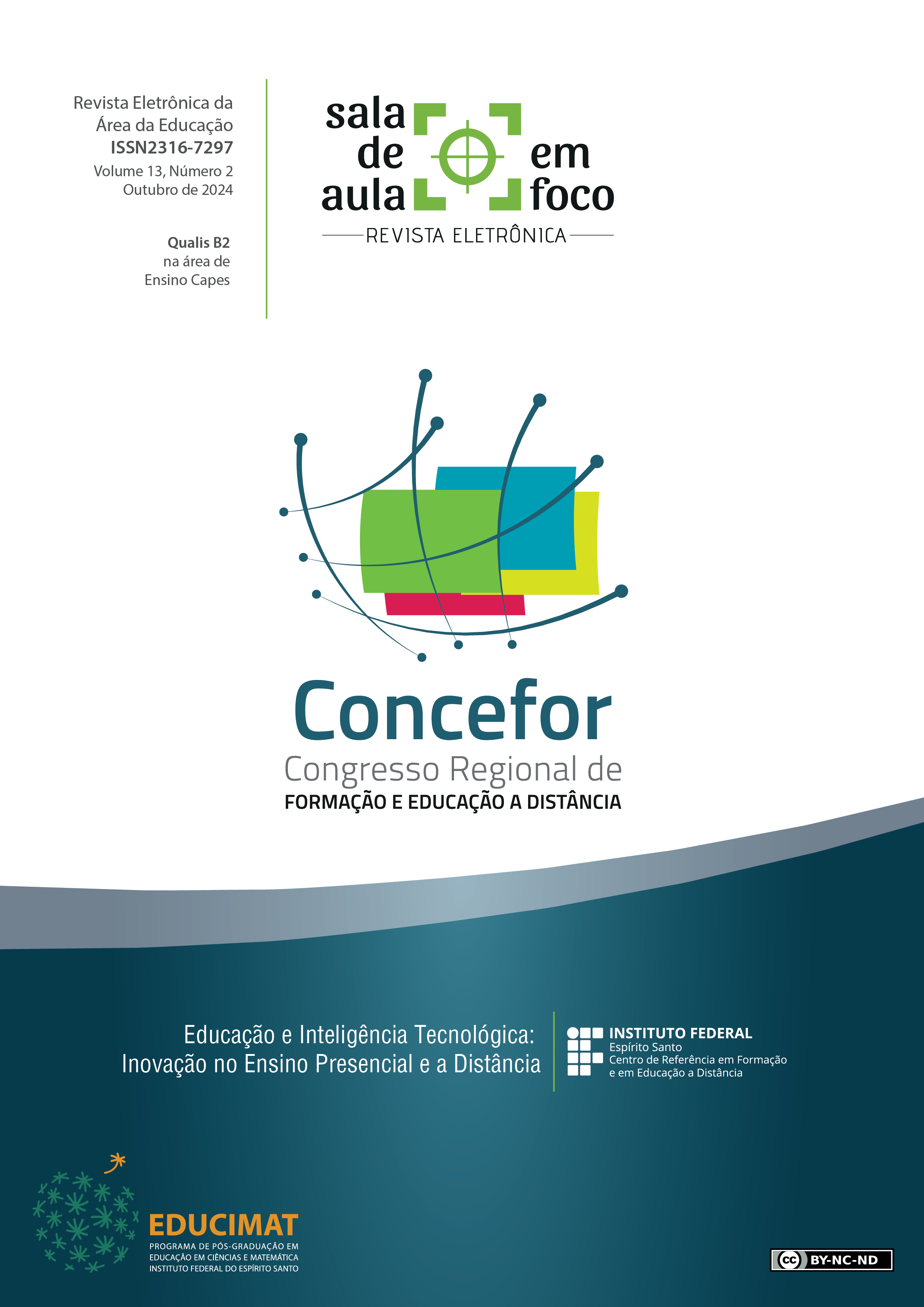 					Visualizar v. 13 n. 2 (2024): VII Congresso Regional de Formação e Educação a Distância (Concefor)
				